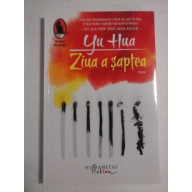     Ziua  a  saptea  -  YU  HUA 